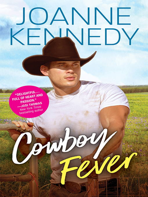 Title details for Cowboy Fever by Joanne Kennedy - Wait list